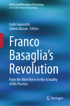 Bizzari, Valeria Bizzari, Carlo Guareschi - Franco Basaglia's Revolution