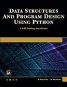 D. Malhotra, Dheeraj Malhotra, N. Malhotra, Neha Malhotra - Data Structures and Program Design Using Python