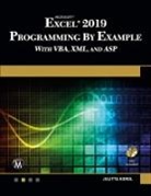 Julitta Korol - Microsoft Excel 2019 Programming by Example with VBA, XML, and ASP