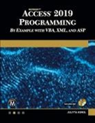 Julitta Korol - Microsoft Access 2019 Programming by Example with VBA, XML, and ASP