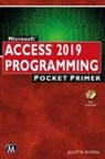 Julitta Korol - Microsoft Access 2019 Programming Pocket Primer