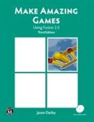 Jason Darby - Make Amazing Games
