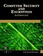 S. R. Chauhan, S. Jangra - Computer Security and Encryption An Introduction