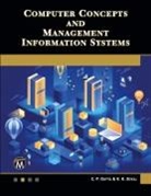 K. K. Goyal, C. P. Gupta - Computer Concepts and Management Information Systems