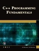 D. Malhotra, Dheeraj Malhotra, N. Malhotra, Neha Malhotra - C++ Programming Fundamentals