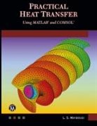Layla S. Mayboudi - Practical Heat Transfer