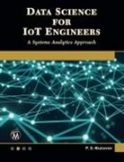 P. G. Madhavan - Data Science for IoT Engineers