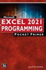 Julitta Korol - Microsoft Excel 2021 Programming Pocket Primer