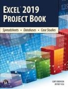 Gary Bronson, Jeffrey Hsu - Excel 2019 Project Book