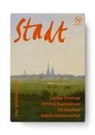 Dmitrij Kapitelman, Till Raether, Ti Reather, Katrin Schumacher, Jackie Thomae - Stadt