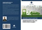 Kutubuddin Sayyad Liyakat Kazi - Implementierung von Elektrofahrzeugen