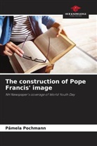 Pâmela Pochmann - The construction of Pope Francis' image