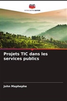 John Maphephe - Projets TIC dans les services publics