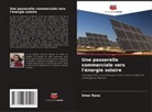 Umer Rana - Une passerelle commerciale vers l'énergie solaire