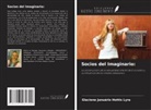 Glaciene Januário Hottis Lyra - Socios del Imaginario