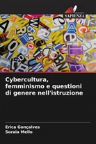 Erica Gonçalves, Soraia Mello - Cybercultura, femminismo e questioni di genere nell'istruzione
