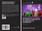 Daniele Martins Sarmento - Evaluación de los niveles de radiación ambiental en el laboratorio de microPET/CT