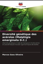 Marcos Goes Oliveira - Diversité génétique des acérolas (Malphigia emarginata D.C.)