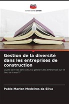 Pablo Marlon Medeiros da Silva - Gestion de la diversité dans les entreprises de construction