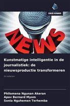 Philomena Ngunan Akeran, Apav Bernard Myom, Sonia Nguhemen Terhemba - Kunstmatige intelligentie in de journalistiek: de nieuwsproductie transformeren