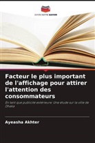 Ayeasha Akhter - Facteur le plus important de l'affichage pour attirer l'attention des consommateurs