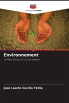 José Laerte Cecílio Tetila - Environnement