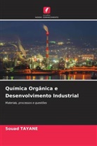 Souad Tayane - Química Orgânica e Desenvolvimento Industrial