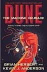 Kevin J Anderson, Brian Herbert - Dune: The Machine Crusade