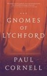 Paul Cornell - Gnomes of Lychford