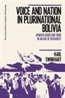 Karl Swinehart, Paul Manning, Sabina M Perrino, Jim Wilce - Voice and Nation in Plurinational Bolivia