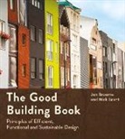 Jon Broome, Broome Jon, Nick Grant - The Good Building Book