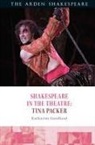 Katharine Goodland, Peter Holland, Farah Karim-Cooper, Stephen Purcell - Shakespeare in the Theatre: Tina Packer