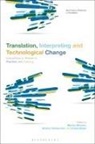 Ursula Bser, Sharon Deane-Cox, Marion Winters, Kathryn Batchelor, Ursula Böser, Sharon Deane-Cox... - Translation, Interpreting and Technological Change