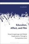 Irving Epstein, Epstein Irving, Stephen Carney, Irving Epstein, Daniel Friedrich - Education, Affect, and Film