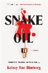 Kelsey Rae Dimberg - Snake Oil