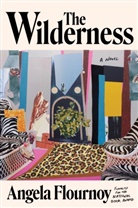Angela Flournoy - The Wilderness