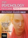 Cara Flanagan, Michael Griffin, Jo Haycock, Matt Jarvis, Rob Liddle, Arwa Mohamedbhai - AQA Psychology for A Level Year 2 Revision Guide: 2nd Edition