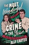 Ally Carter - The Most Wonderful Crime of the Year