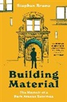 Stephen Bruno - Building Material