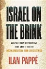 Ilan Pappe, Ilan Pappé - Israel on the Brink