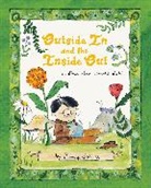 Emmy Kastner - Outside In and the Inside Out