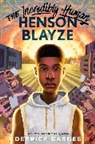 Derrick Barnes - The Incredibly Human Henson Blayze