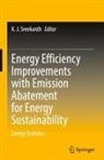 K J Sreekanth, K. J. Sreekanth - Energy Efficiency Improvements with Emission Abatement for Energy Sustainability