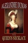 Alexandre Dumas - Queen's Necklace