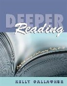 Kelly Gallagher - Deeper Reading