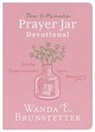 Wanda E Brunstetter, Donna K Maltese, Janice Thompson - The 3-Minute Prayer Jar Devotional