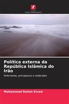 Mohammad Rahim Eivazi - Política externa da República Islâmica do Irão