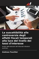 Andreas Feuchter - La suscettibilità alle controversie degli effetti fiscali temporali alla luce del livello dei tassi d'interesse