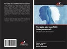Rania Lansari, Leila Mnif, Karim Souabni - Terapia dei conflitti interpersonali