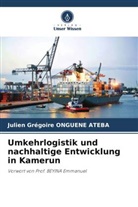 Julien Grégoire Onguene Ateba - Umkehrlogistik und nachhaltige Entwicklung in Kamerun